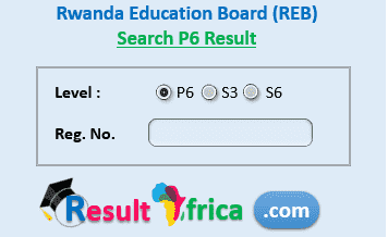 P6 Results 2020 Rwanda (REB) P6 National Examination Result