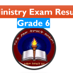 Amhara 6 Ministry Exam Result 2024/2016 amhara6.ministry.et. 
