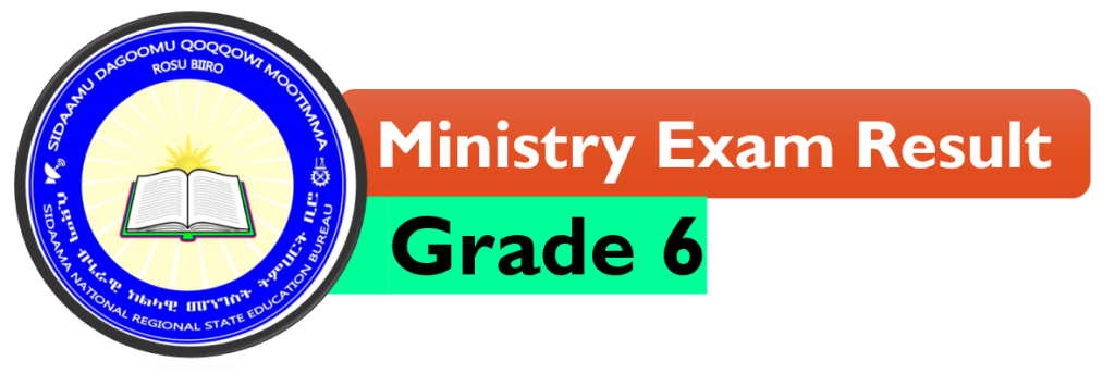 Sidama Education Bureau Grade 6 Ministry Result 2016